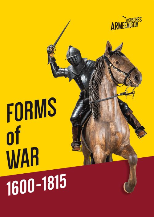 Cover "Forms of War 1600-1815" © Bayerisches Armeemuseum