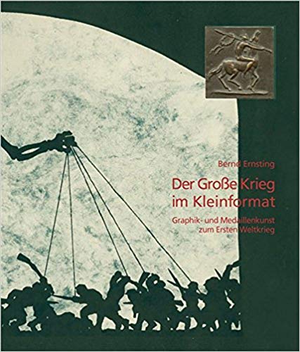 TItelbild Katalog "Der Große Krieg im Kleinformat" © LETTER Stiftung Köln