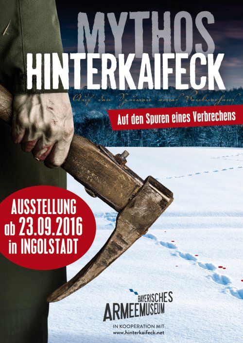 Mythos Hinterkaifeck Ankuendigung © Bayerisches Armeemuseum und hinterkaifeck.net