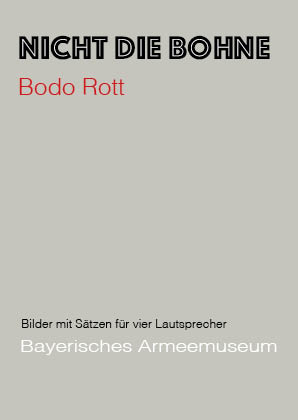 Sonderausstellung "Nicht die Bohne" von Bodo Rott
